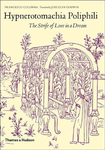 Hypnerotomachia Poliphili: The Strife of Love … by Colonna, Francesco Hardback