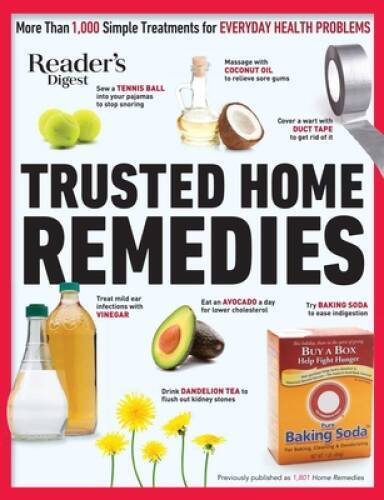 Readers Digest Trusted Home Remedies: Trustworthy treatments for EV – VERY GOOD