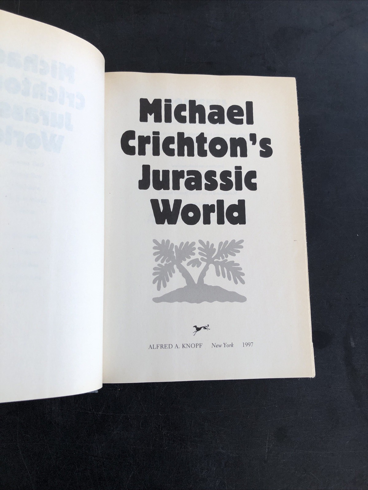 First Edition Michael Crichton’s Jurassic World 1997 Hardcover Deckled Pages