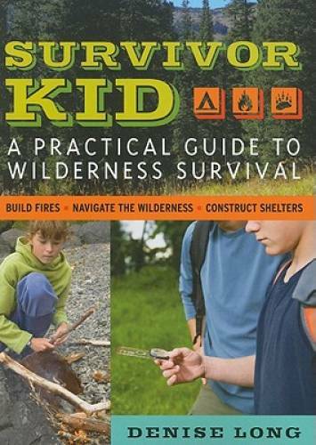 Survivor Kid: A Practical Guide to Wilderness Survival – Paperback – VERY GOOD
