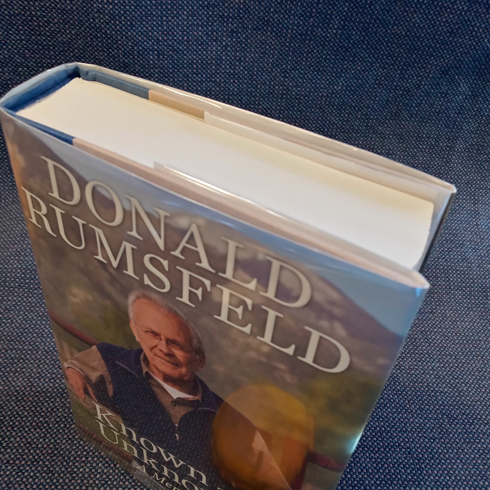 Known and Unknown: A Memoir By Donald Rumsfeld first ed/1st print