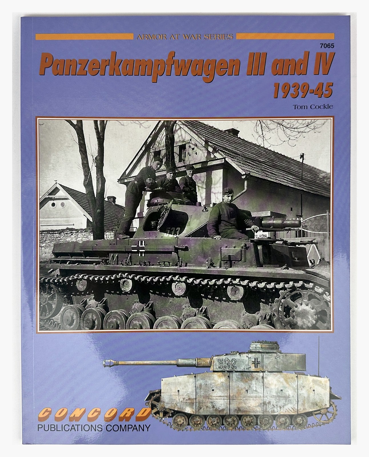 Panzerkampfwagen III and IV 1939-45 by Tom Cockle