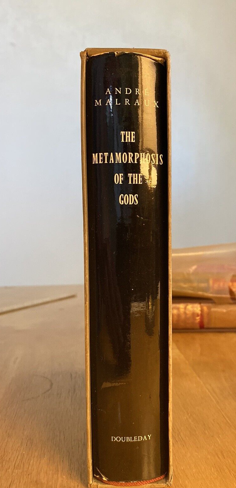 Andre Malraux THE METAMORPHOSIS OF THE GODS 1960 1stEd HC/DJ/SC Illust’d