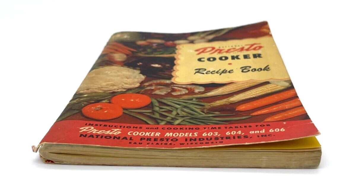 Presto Cooker Recipe Book Models 603, 604, 606 Instructions VTG 1953-127 pages