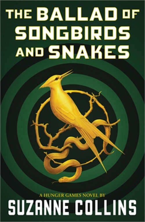 The Ballad of Songbirds and Snakes (a Hunger Games Novel) (Paperback or Softback