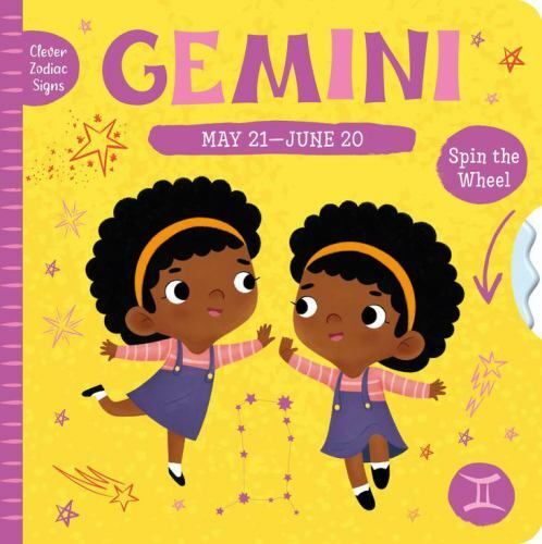 Gemini; Clever Zodiac Signs, 3 – board book, Clever Publishing, 1951100638