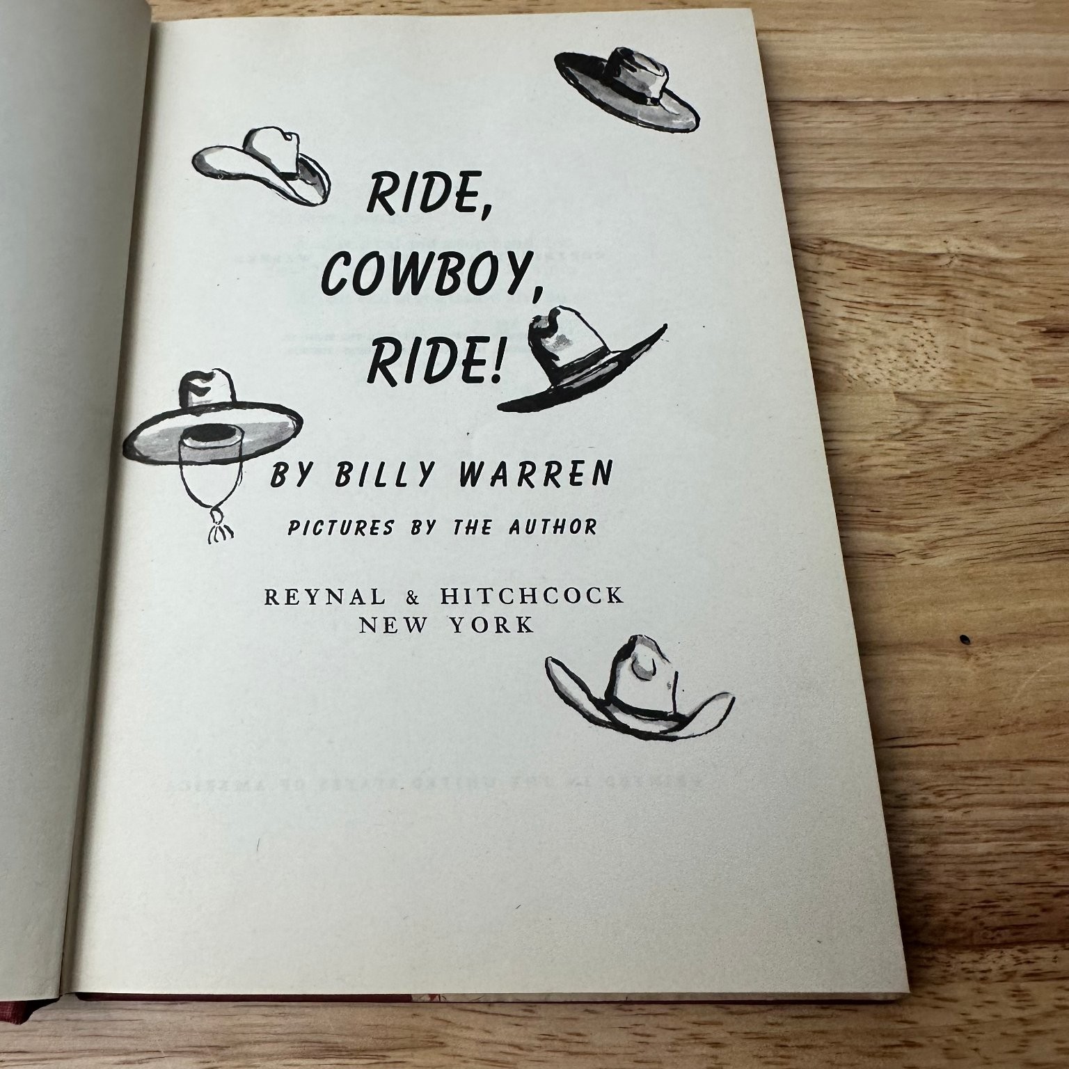 Ride, Cowboy, Ride! Billy Warren 1946 Signed Illustrated Children’s Book Reynal
