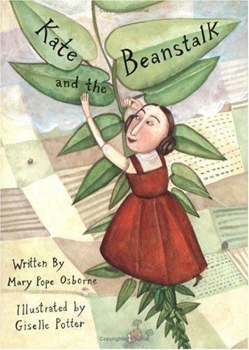Kate and the Beanstalk – 9780689825507, hardcover, Mary Pope Osborne