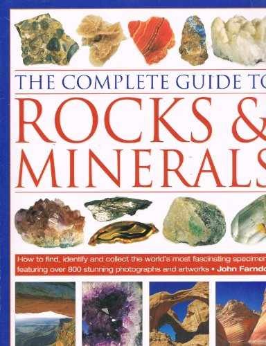 The Complete Guide to Rocks and – Paperback, by JOHN FARNDON – Very Good