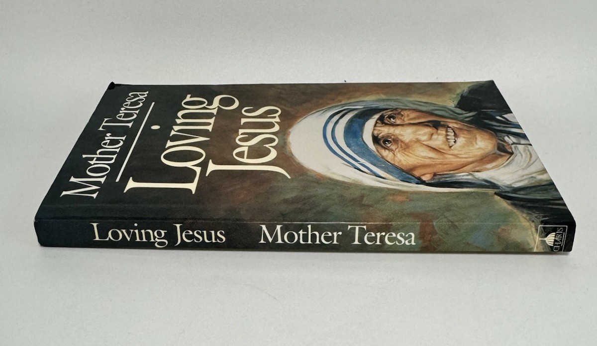Mother Teresa Loving Jesus 1991 Servant Publications Religious Christian Book