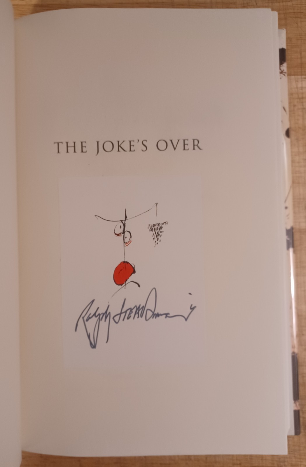 Signed – The Joke’s Over, Ralph Steadman. Gonzo – Hunter Thompson 1st Printing.