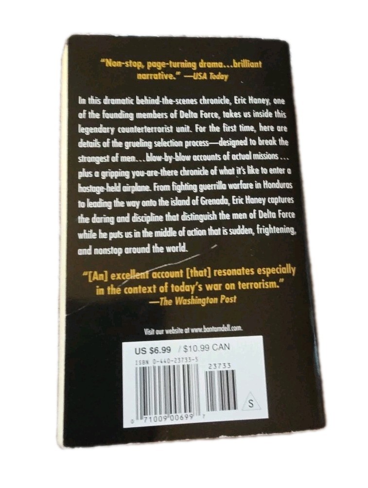 Inside Delta Force : The Story of America’s Elite Counterterrorist Unit by Eric