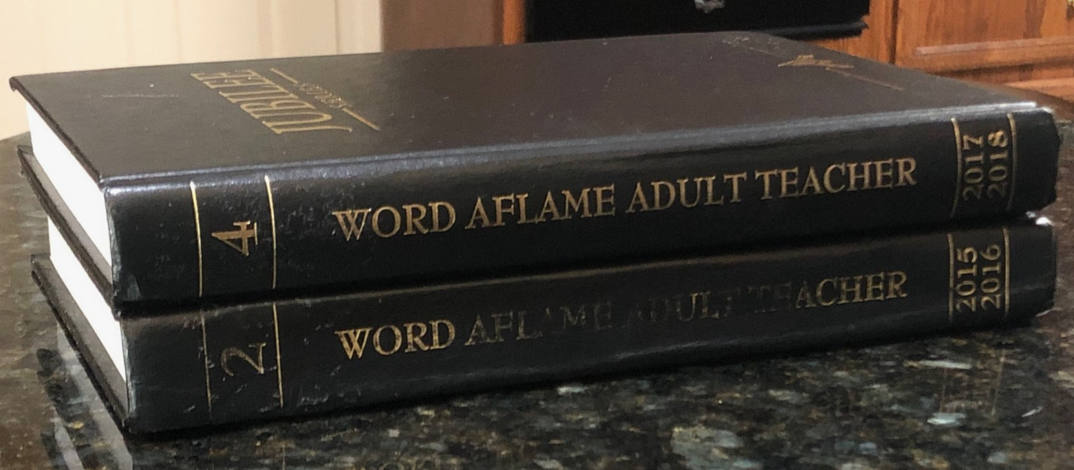 WORD AFLAME ADULT TEACHER – Jubilee Series – 2015-16 & 2017-18 – 2 Books (2, 4)