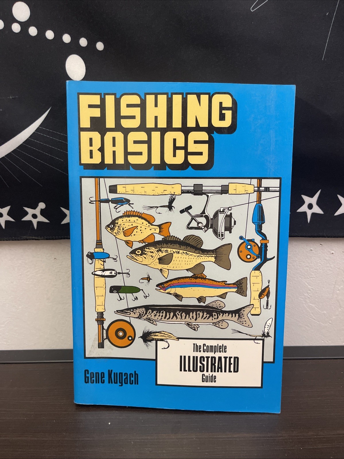 Fishing Basics by Gene Kugach (1993, Trade Paperback)