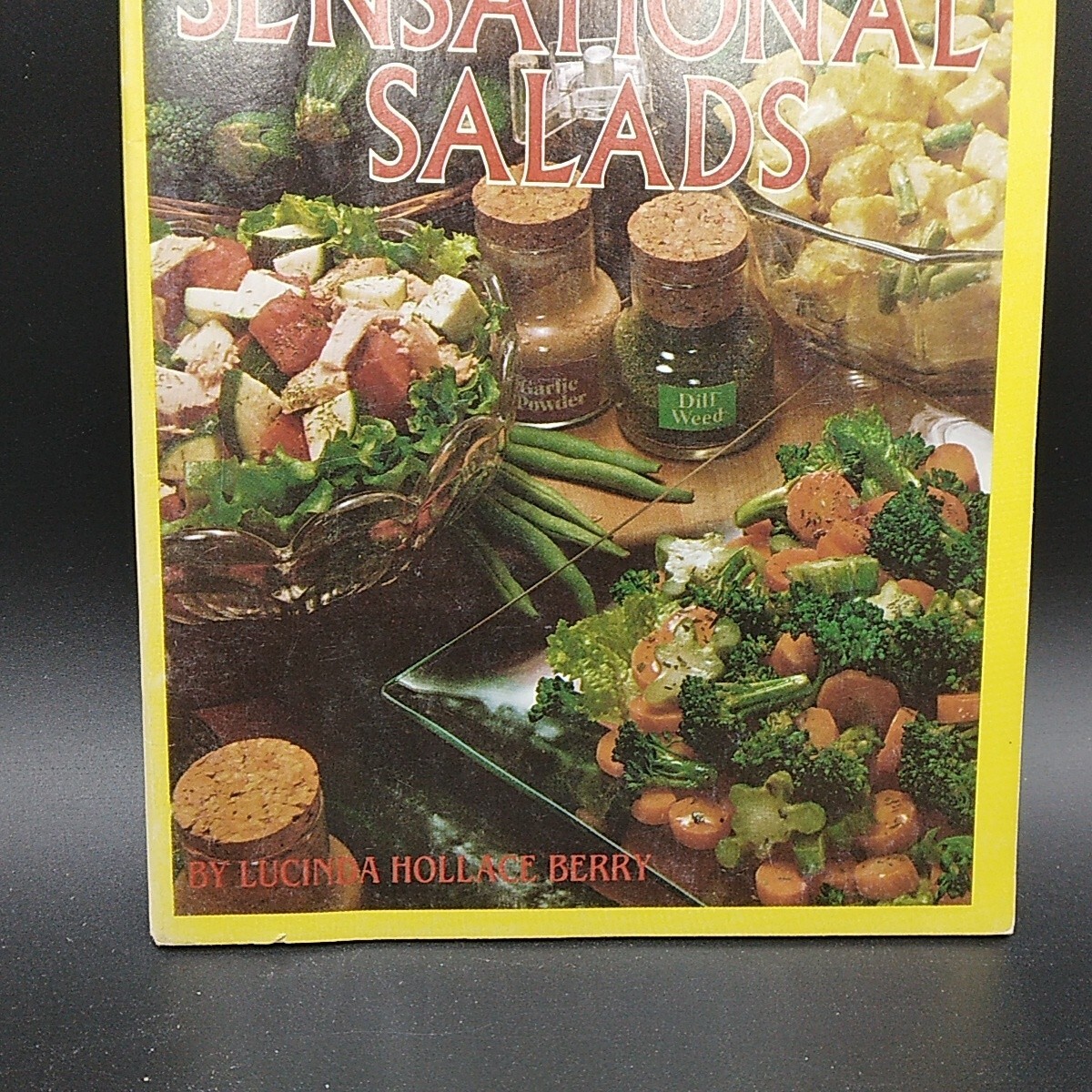 300 Sensational Salads, Lucinda Hollace Berry J7