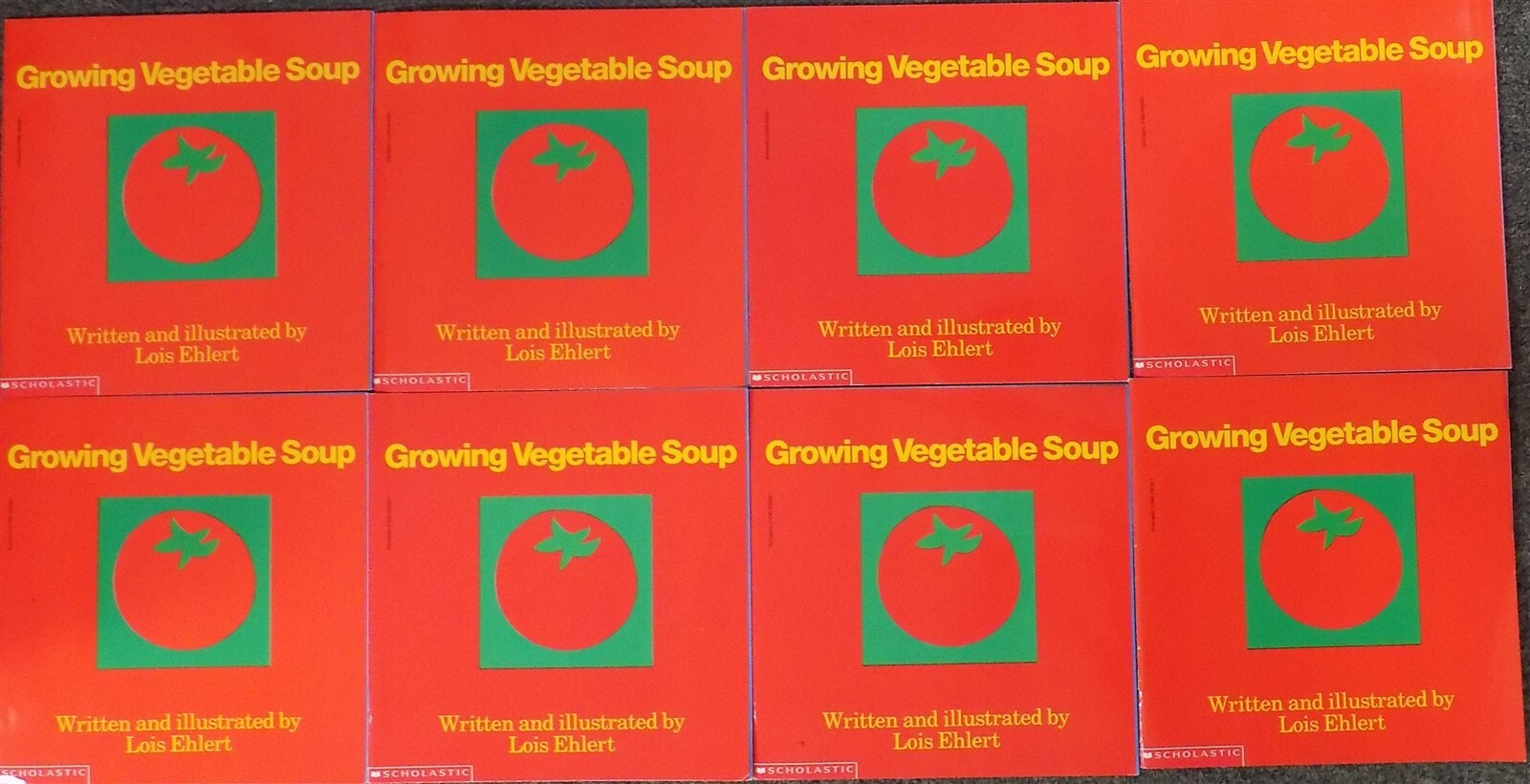 Set of 8: Growing Vegetable Soup by Lois Ehlert 1992 Trade Paperback