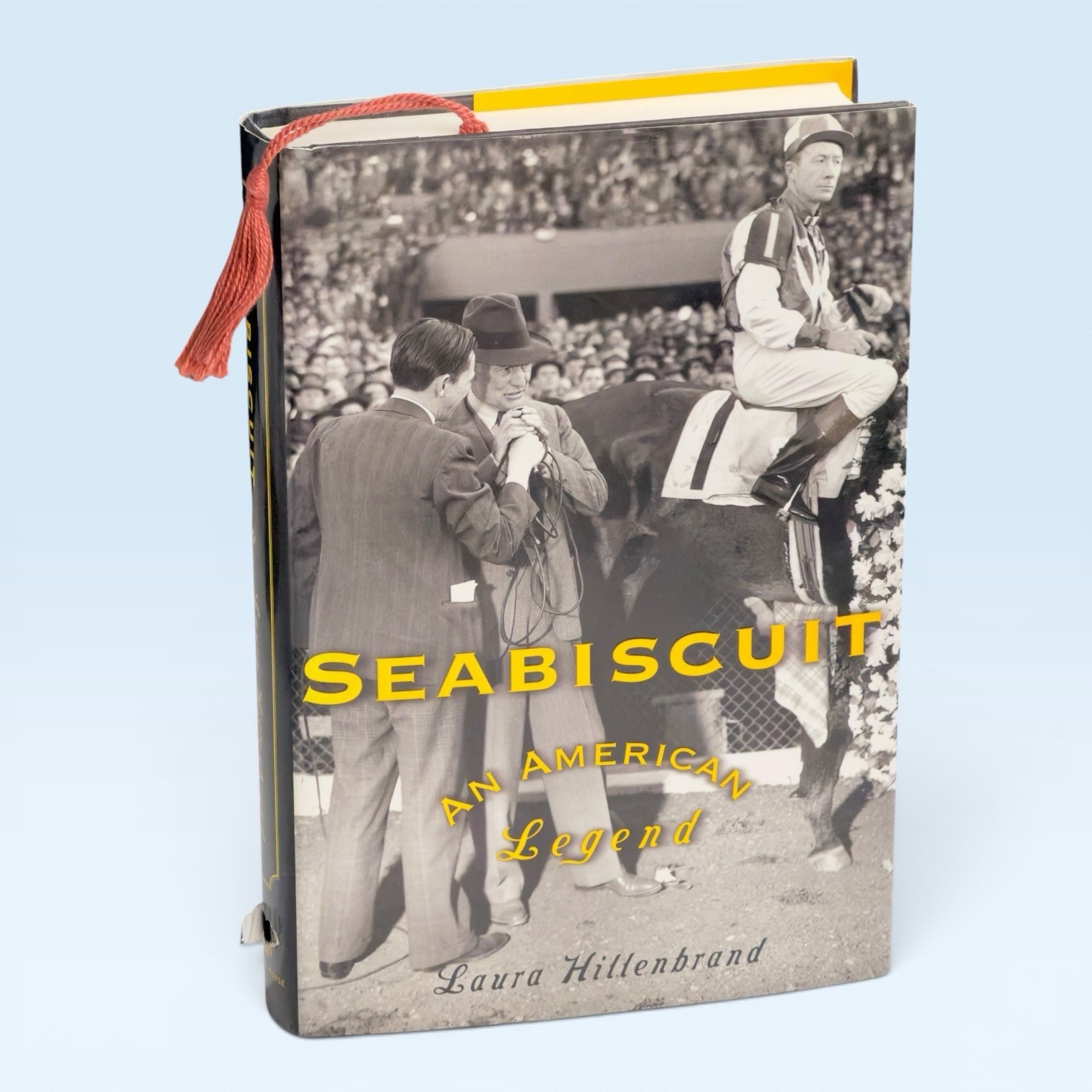SIGNED Seabiscuit Laura Hillenbrand Inscribed 2 Unbroken WWII Source John Weller