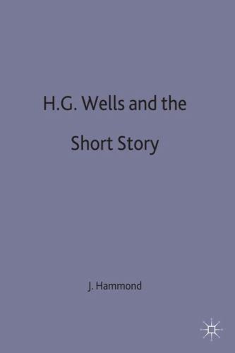 H.g. Wells and the Short Story, Hardcover by Hammond, J., Like New Used, Free…