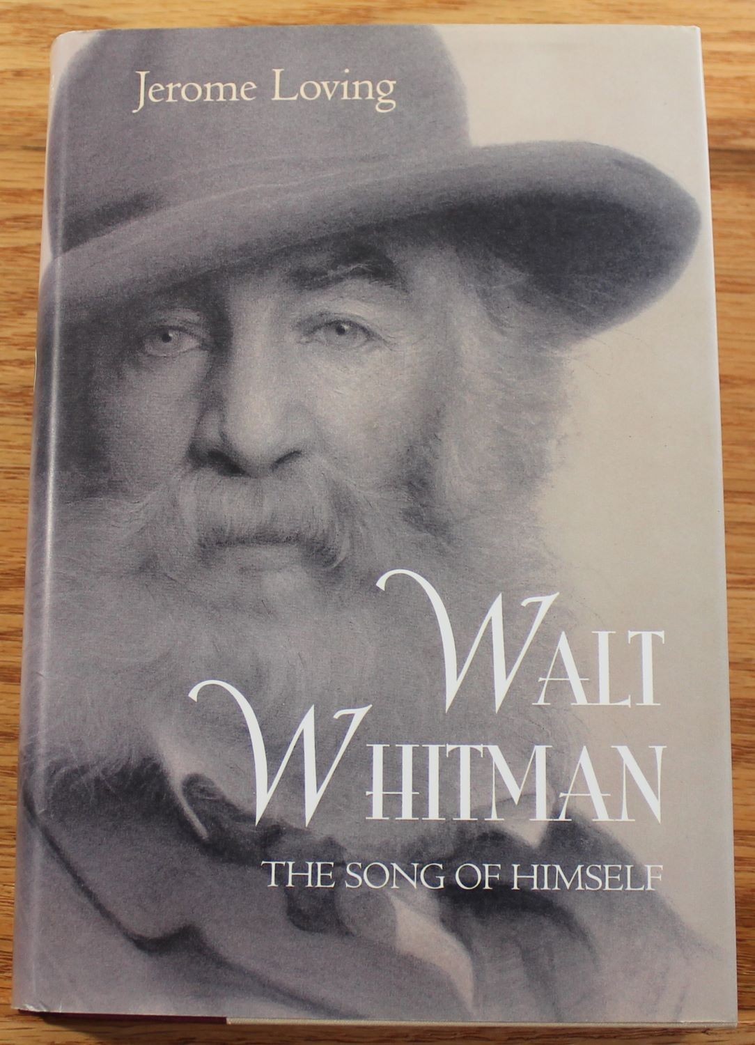 Walt Whitman : The Song of Himself Hardcover Jerome Loving