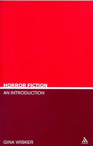 Horror Fiction: An Introduction (Literary Genres)