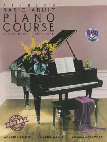 Alfred’s Basic Adult Piano Course Lesson Book, Level One [With DVD]
