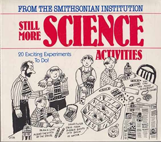 Still More Science – Paperback, by Smithsonian Institution – Very Good