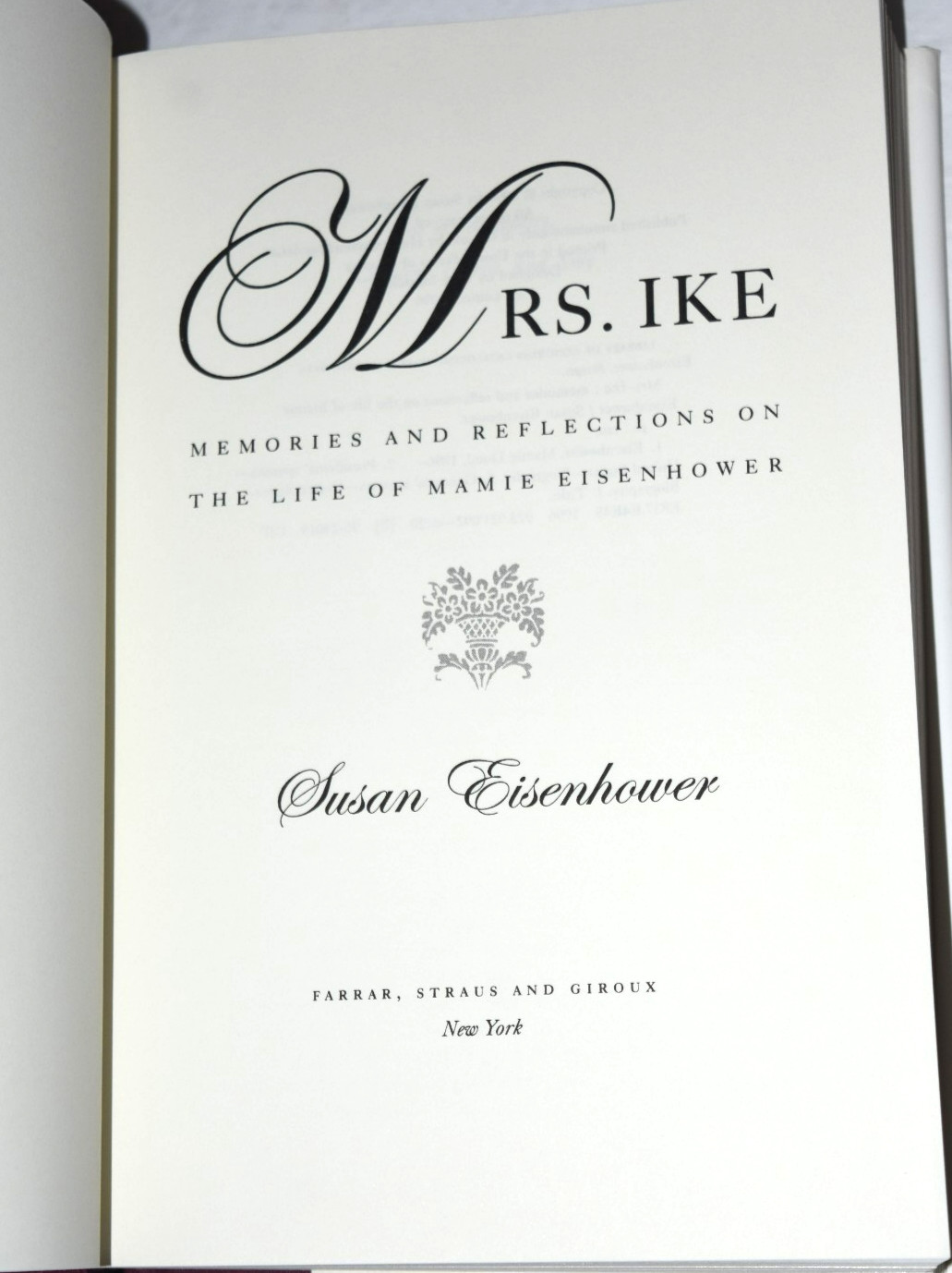 “MRS. Ike – Memories of Mamie EISENHOWER,” by S. Eisenhower, 392 Pages, Used