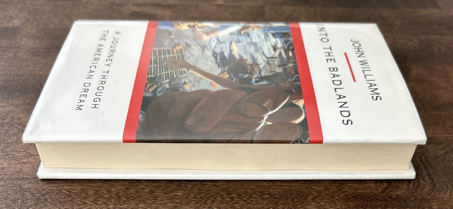Into the Badlands by John Williams Paladin Press HC / DJ 1st Ed. 1991~ Like New