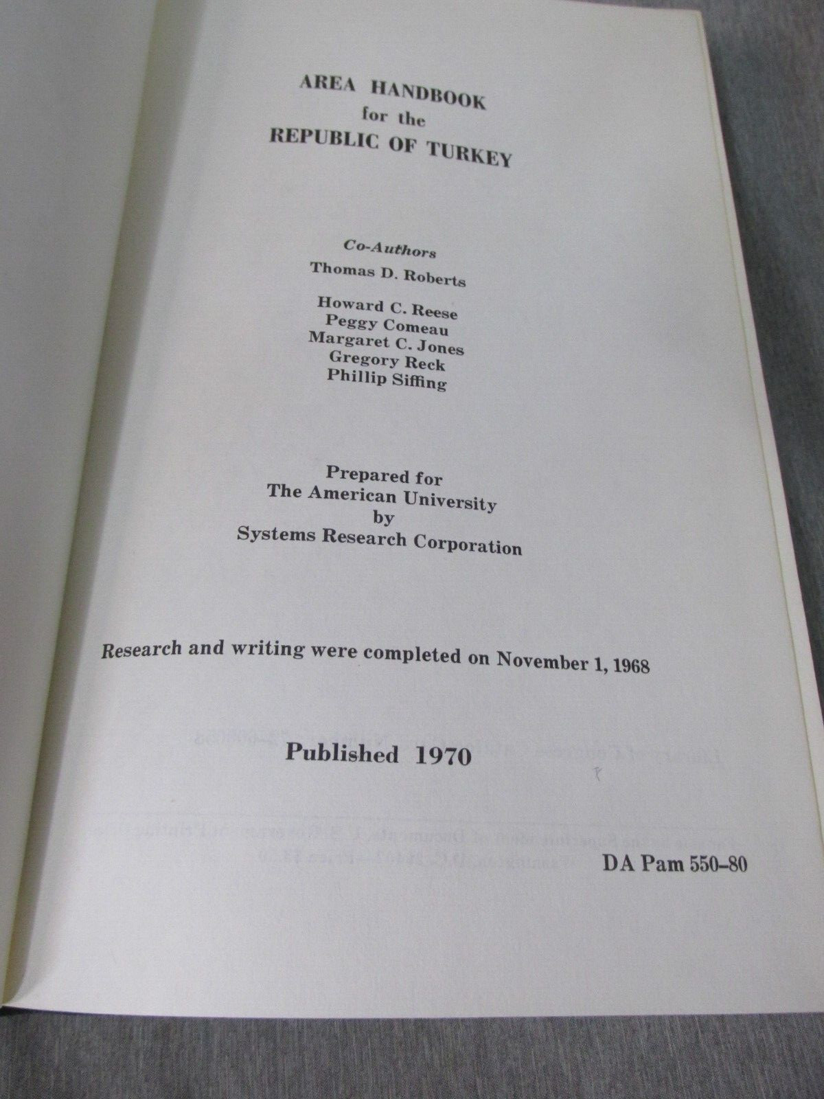 AREA HANDBOOK FOR THE REPUBLIC OF TURKEY 1970 DA PAM 550-80 Hardback