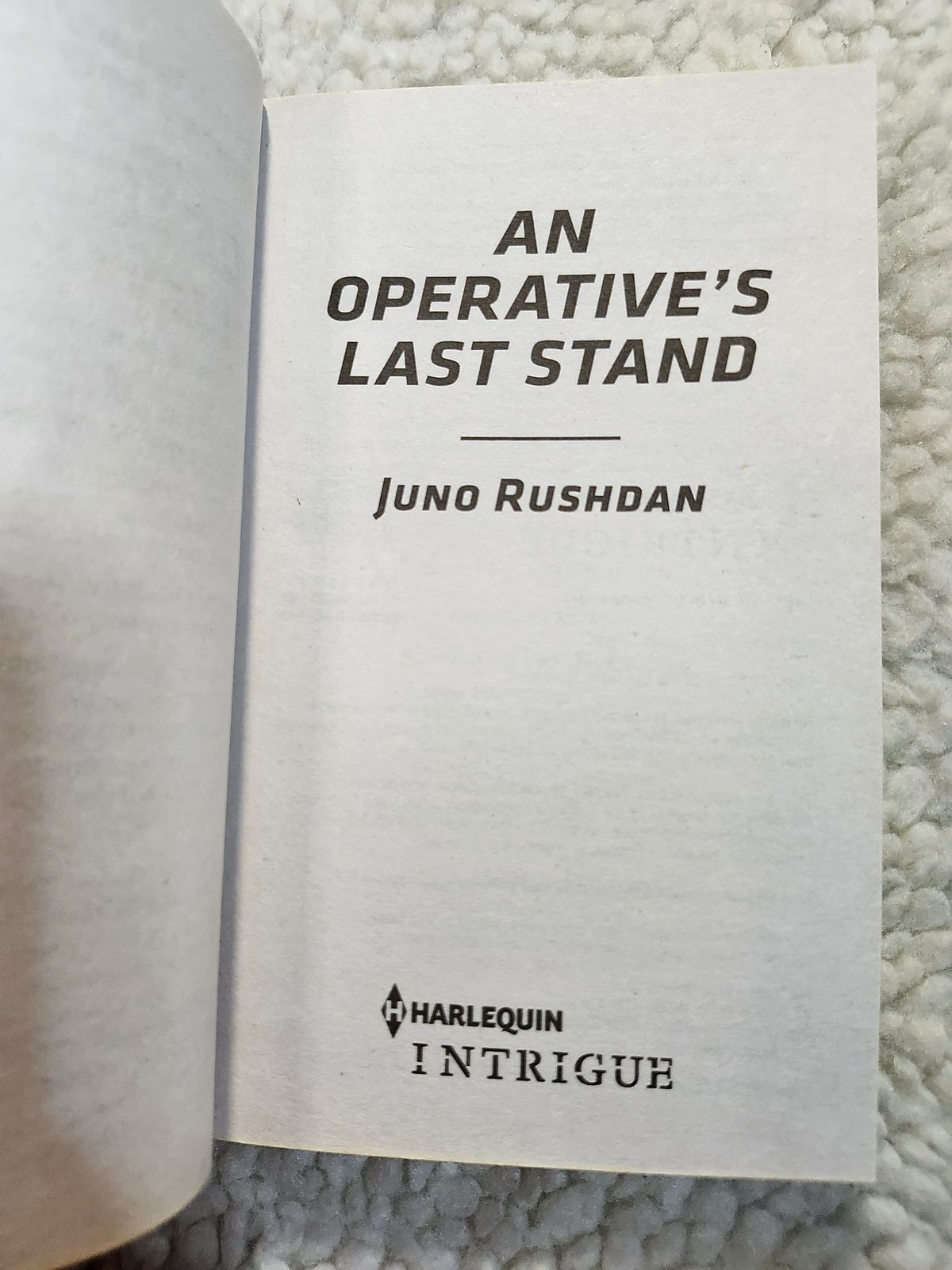 An Operative’s Last Stand by Juno Rushdan Paperback Harlequin Intrigue 2022