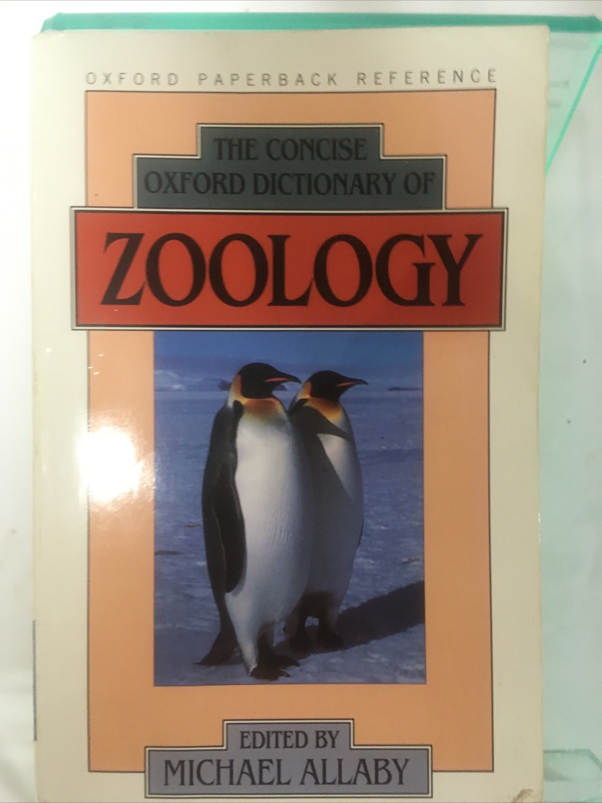 The Concise Oxford Dictionary of Zoology 58 Pages Michael Allaby