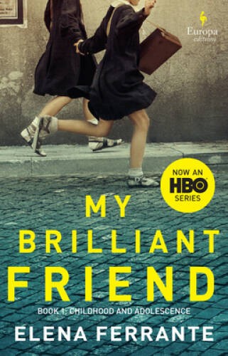 My Brilliant Friend (HBO Tie-in Edition) – Paperback – ACCEPTABLE