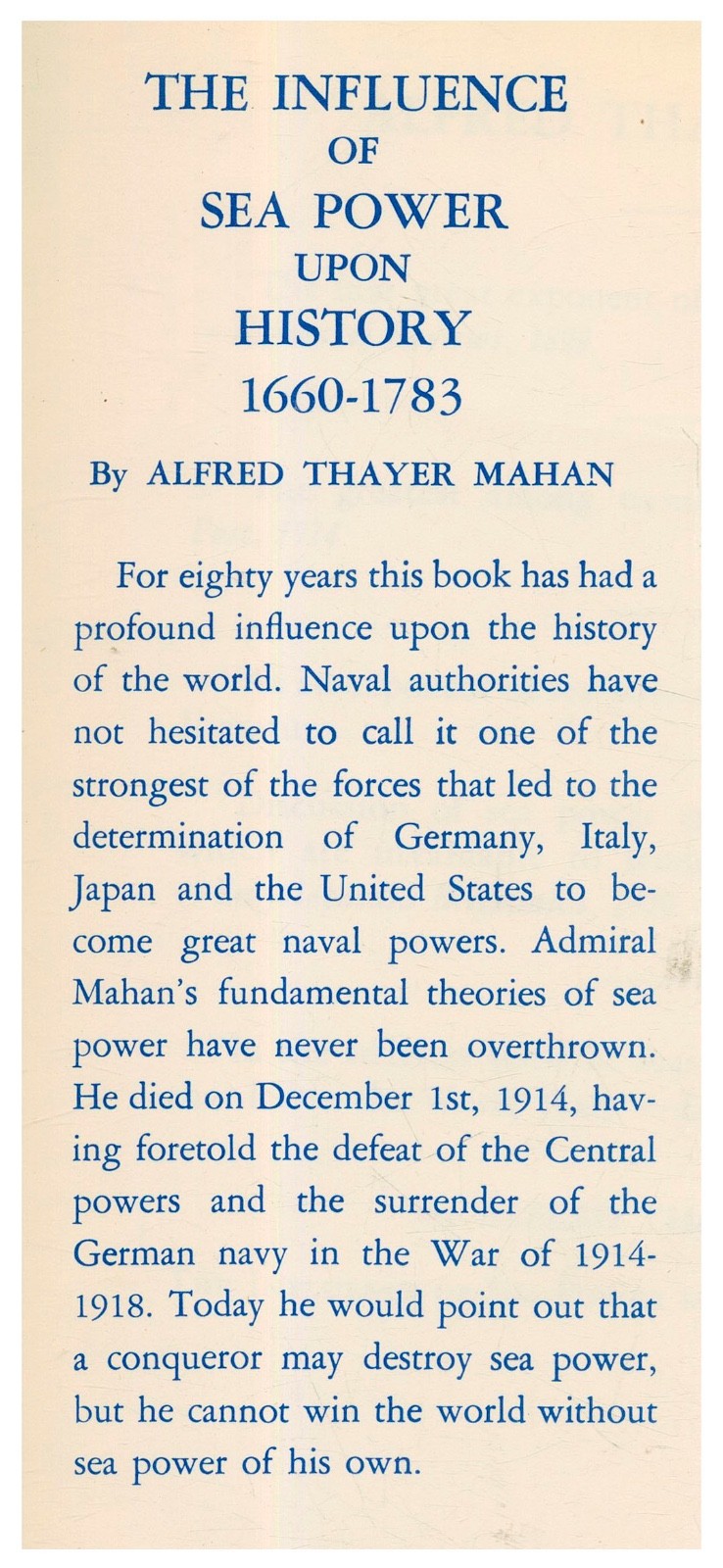 The Influence of Sea Power Upon History 1660-1783 Alfred Thayer Mahan HC W2A
