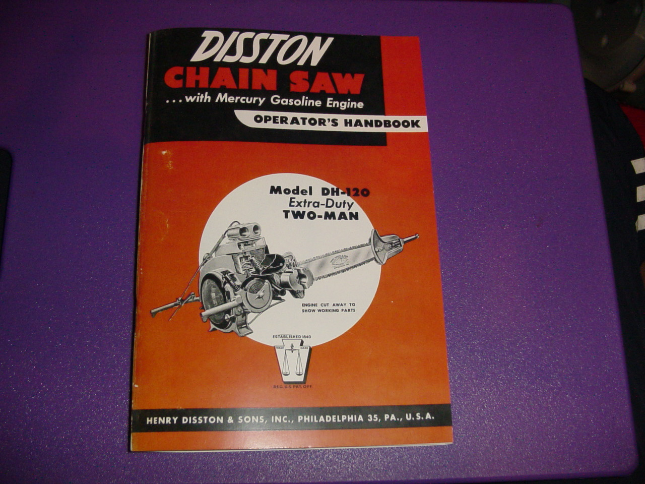 DISSTON MODEL DH-120 DH 120 CHAINSAW OPERATOR’S HANDBOOK NEW 58 PAGES
