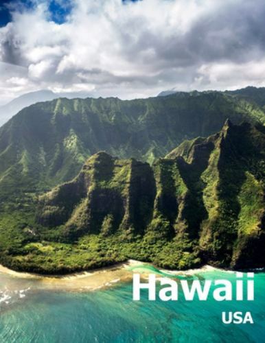 Hawaii: Coffee Table Photography Travel Pictur Album Of A Hawaiian State Isla…