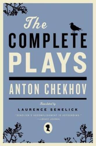 The Complete Plays – Paperback By Chekhov, Anton – GOOD