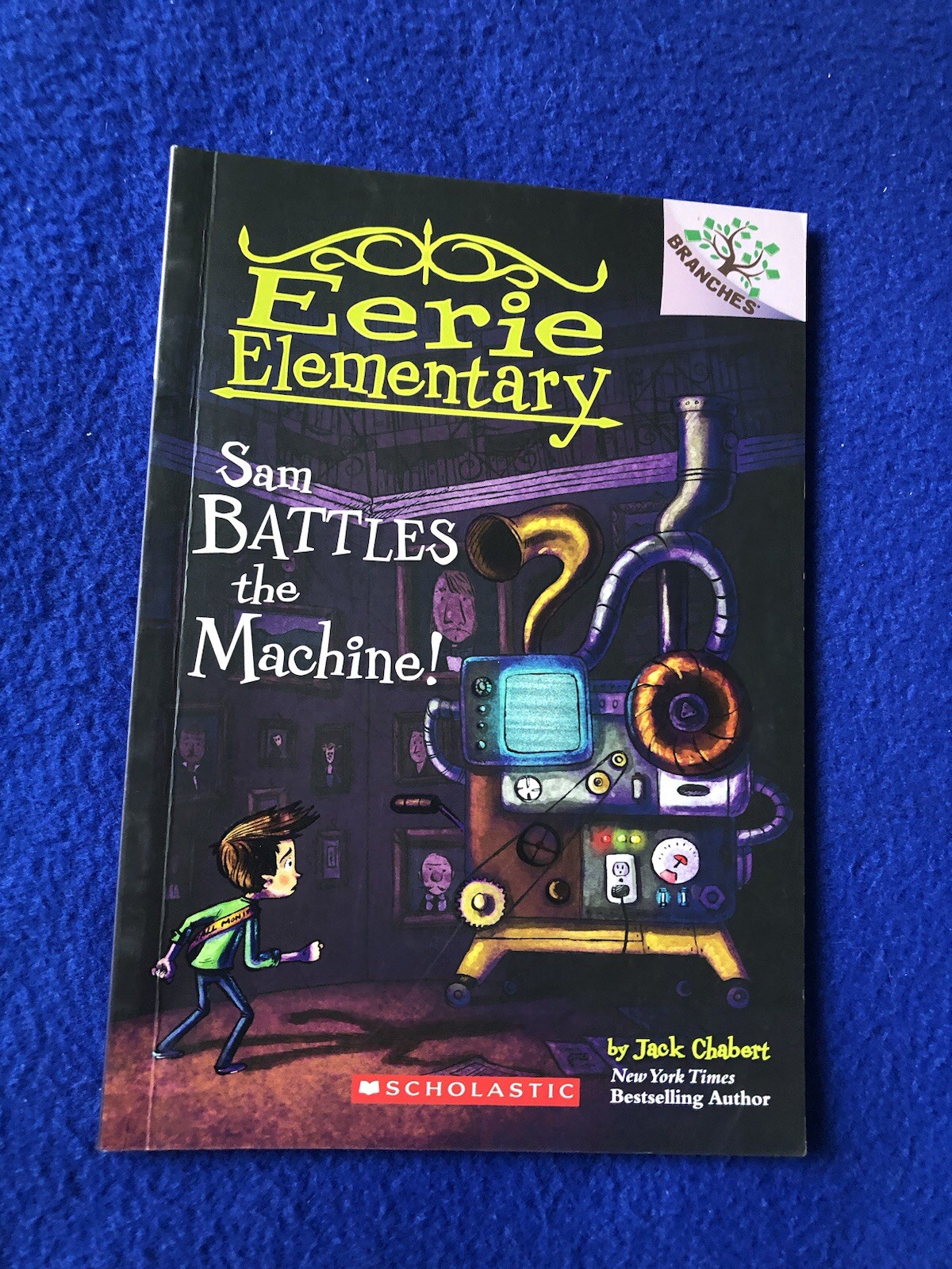 Eerie Elementary Lot Of 7 Books Scholastic Branches Jack Chabert #1 -#3-8. No #2