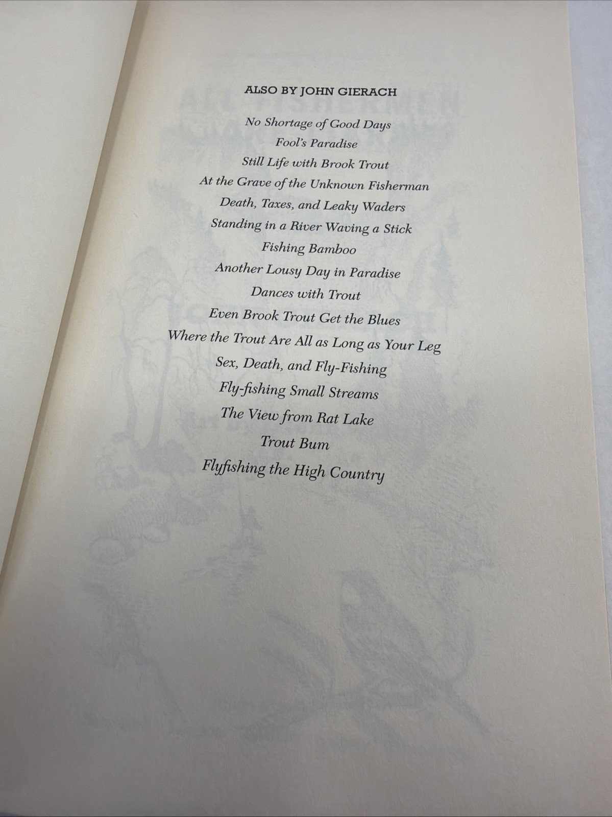 All Fishermen Are Liars Hardcover John Gierach
