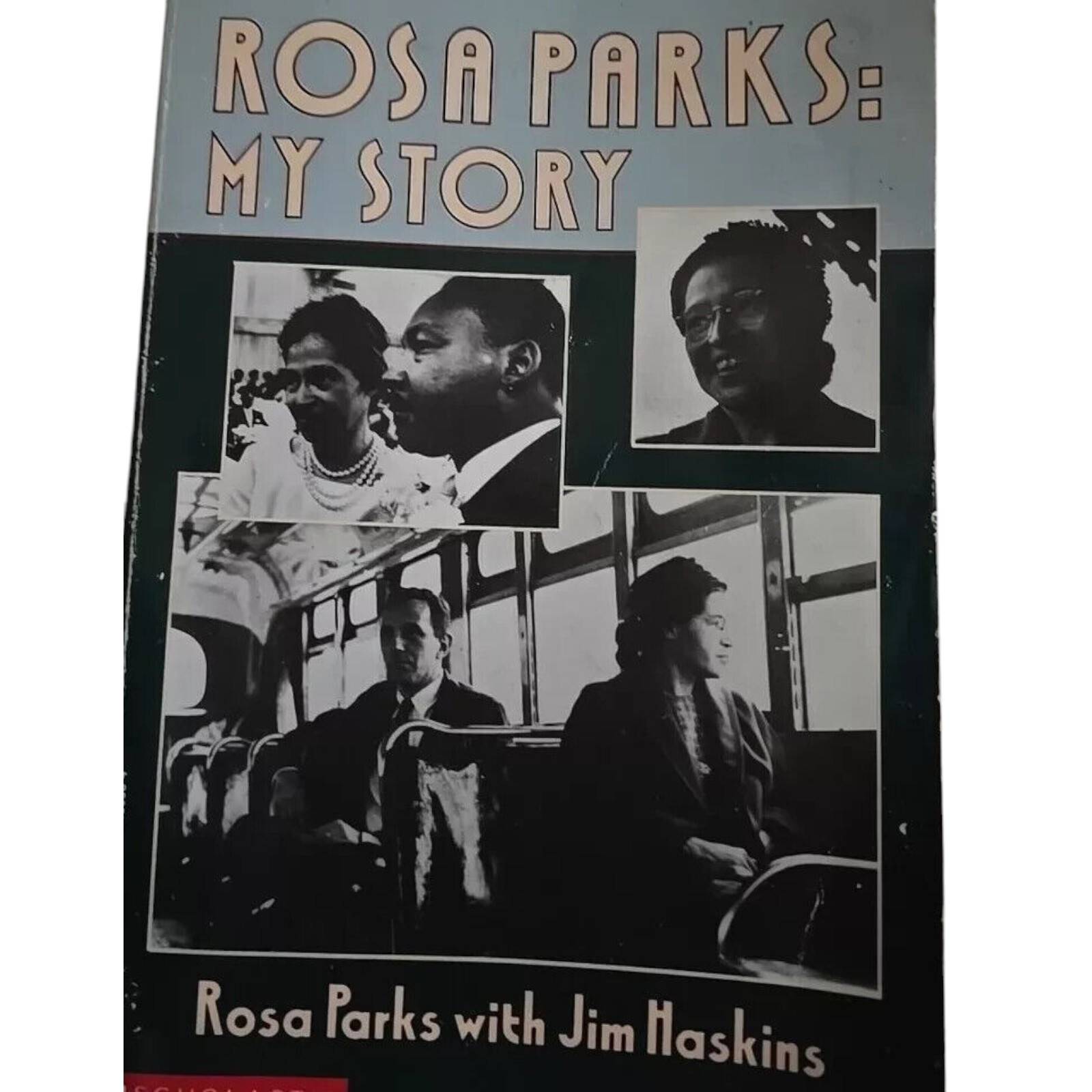 My Story (Rosa Parks) – Paperback, by Parks Rosa; Jim Haskins Rosa Parks – Good