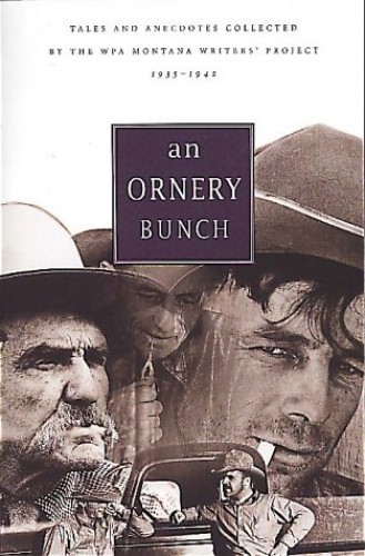 Ornery Bunch: Tales And Anecdo – VERY GOOD