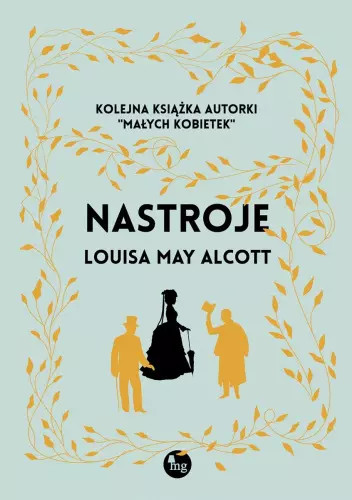 9788382411010 Nastroje. Wydanie ilustrowane Wydawnictwo MG