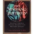 Yin Yang Butterfly : Ancient Chinese Sexual Secrets for Western Lovers, Valentin