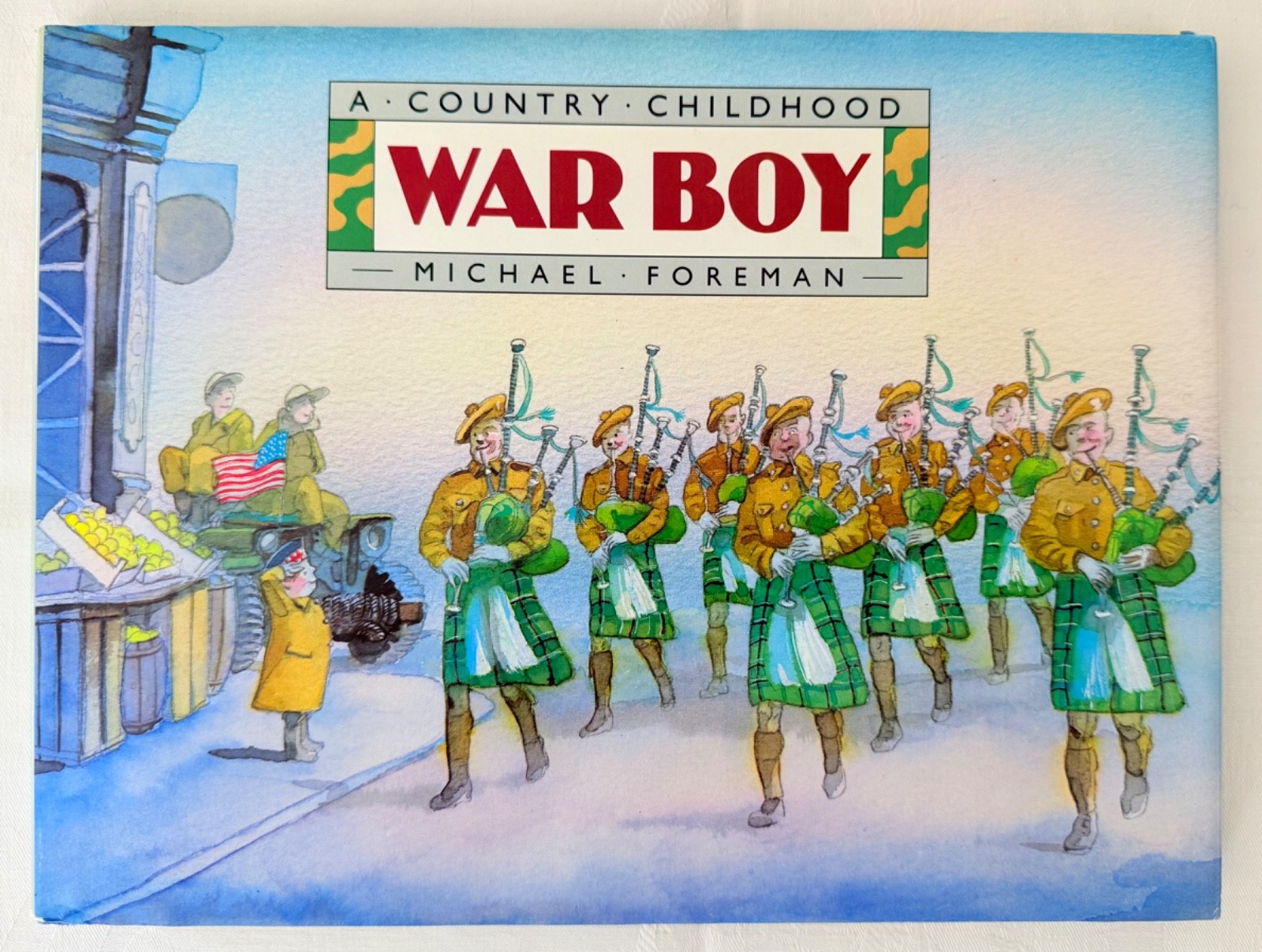 War Boy, A Country Childhood by Michael Foreman 1989 First Ed. Pristine