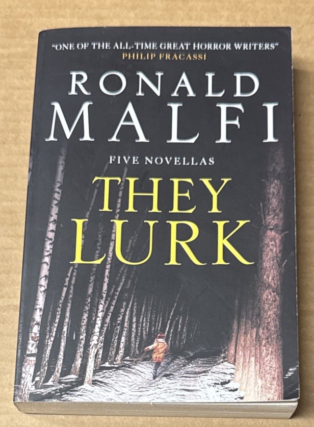 They Lurk by Ronald Malfi (2023, Trade Paperback, GOOD)
