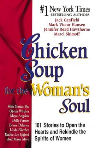 Chicken Soup for the Womans Soul (Chicken Soup for the Soul) – Hardcover – GOOD