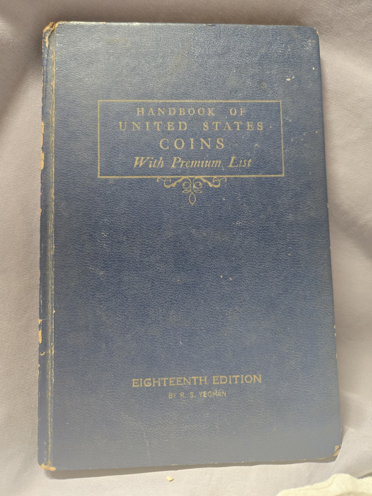 Handbook of United States Coins Blue Book 18th Edition 1961 Hardcover R.S Yeoman
