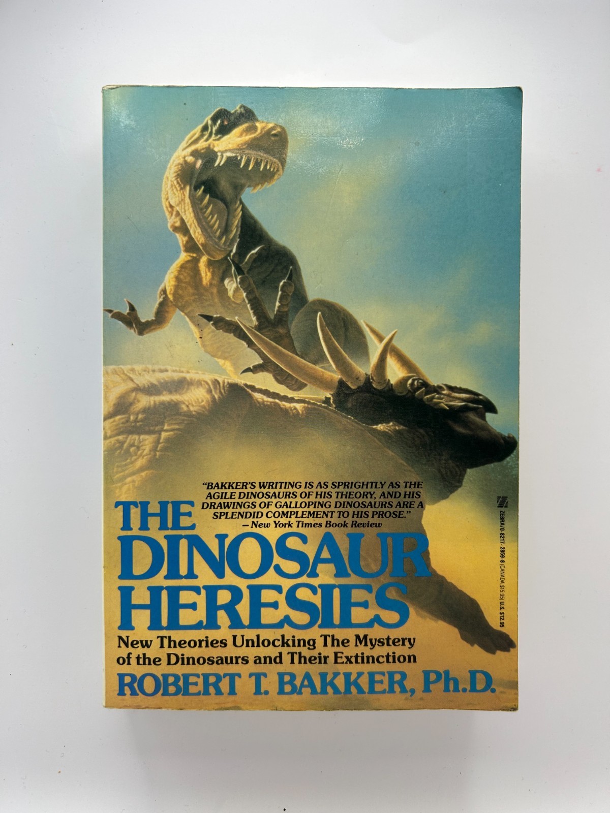 The Dinosaur Heresies by Robert T. Bakker PhD 1993 PB Zebra VG Prehistoric