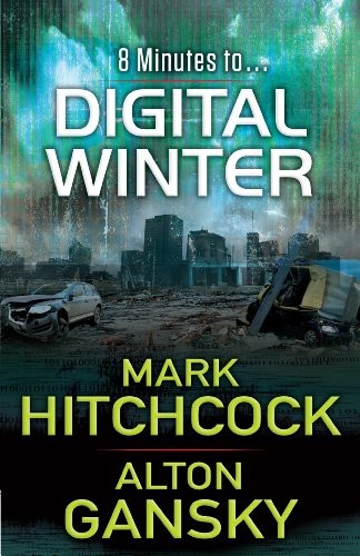 Digital Winter (Thorndike Press large print Christian Mystery) by Mark Hitchcock