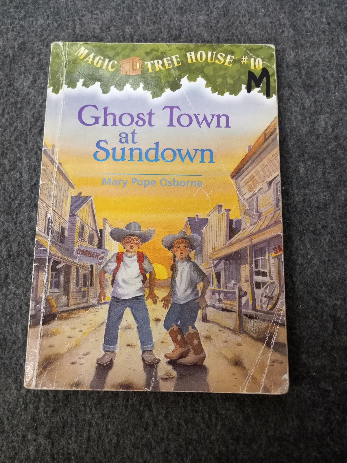 Ghost Town at Sundown by Mary Pope Osborne #10 of Magic Tree House Series