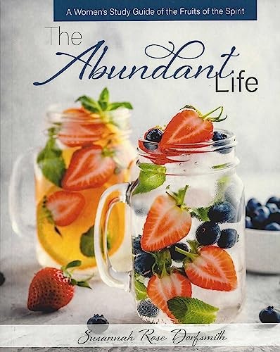 The Abundant Life, Susannah Rose Dorfsmith